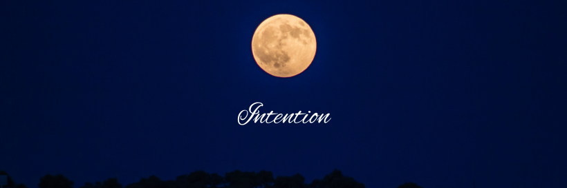Use Intentions to Create a Greater Impact